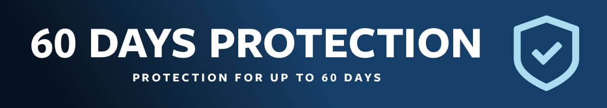 Protection for up to 60 days