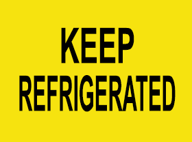 Keep Refrigerated Fluro Yellow